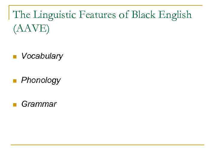 black-english-vocabulary-peculiarities-what-is-black