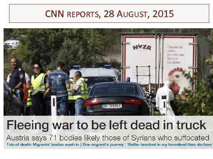 CNN REPORTS, 28 AUGUST, 2015 