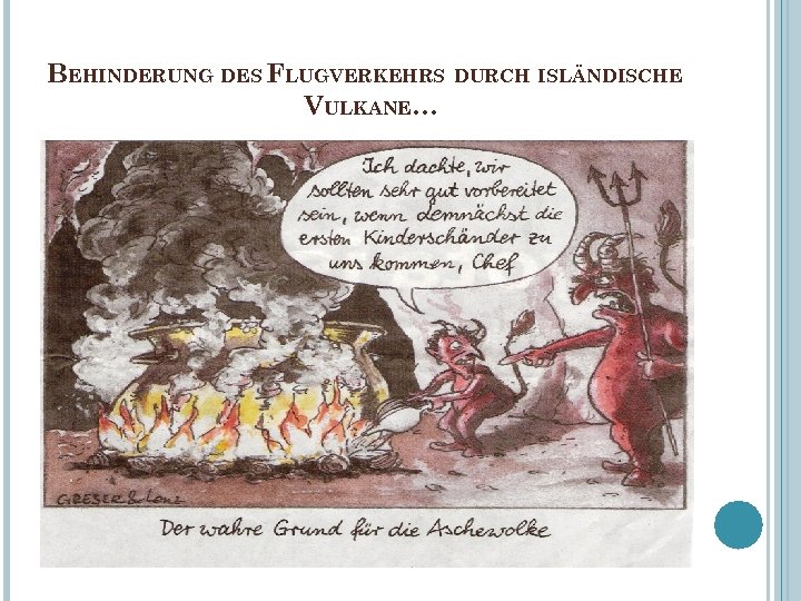 BEHINDERUNG DES FLUGVERKEHRS DURCH ISLÄNDISCHE VULKANE… 