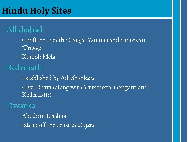 Hindu Holy Sites Allahabad – Confluence of the Ganga, Yamuna and Saraswati, “Prayag” –