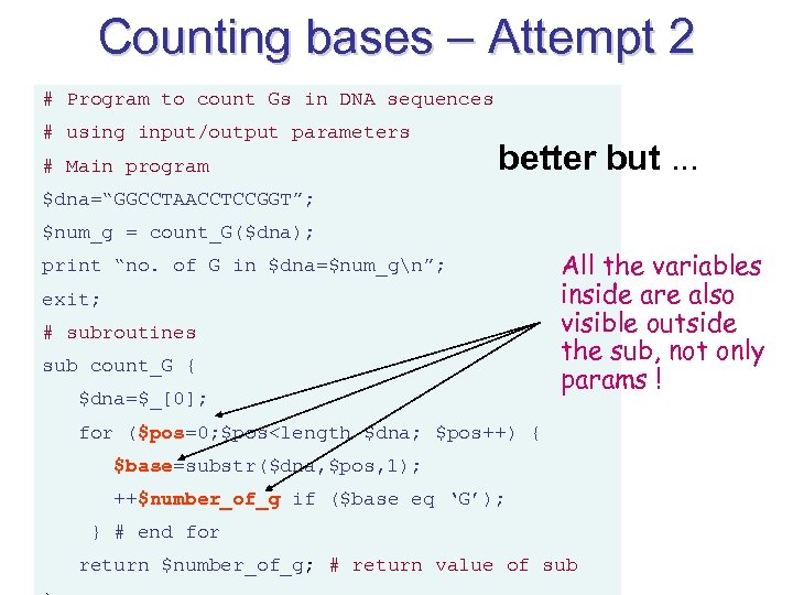 Counting bases – Attempt 2 # Program to count Gs in DNA sequences #