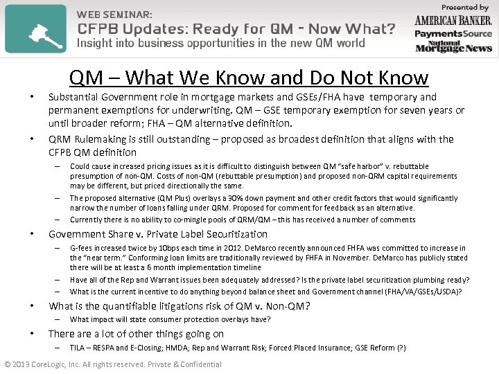  • • QM – What We Know and Do Not Know Substantial Government