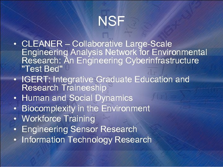 NSF • CLEANER – Collaborative Large-Scale Engineering Analysis Network for Environmental Research: An Engineering