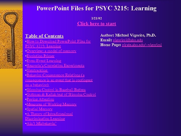 Power. Point Files for PSYC 3215: Learning 1/21/02 Click here to start Table of