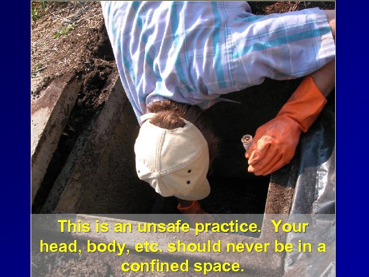 This is an unsafe practice. Your head, body, etc. should never be in a