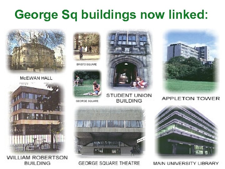 George Sq buildings now linked: 