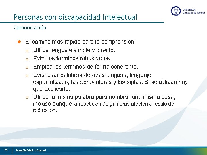 Personas con discapacidad Intelectual Comunicación l El camino más rápido para la comprensión: o
