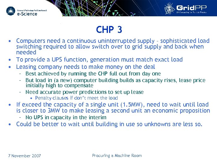 CHP 3 • Computers need a continuous uninterrupted supply – sophisticated load switching required