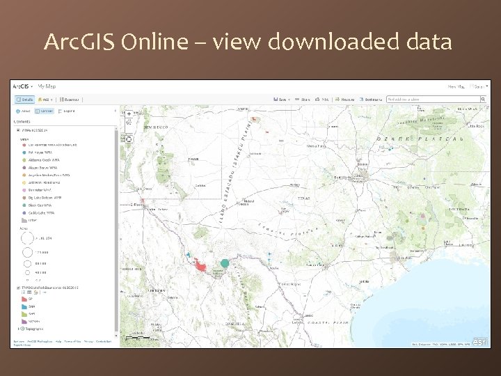 Arc. GIS Online – view downloaded data 