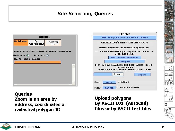 Site Searching Queries LEGEND QUERIES By Address By Coordinates See the explanation of Forest