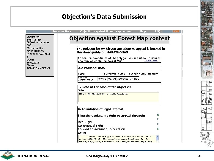 Objection’s Data Submission Personal Data Objection: SUBMITTED Objection’s code 500 Municipality: MARATHONAS Protocol number: