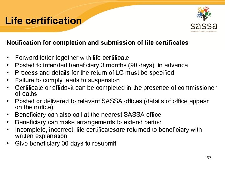 Life certification Notification for completion and submission of life certificates • • • Forward