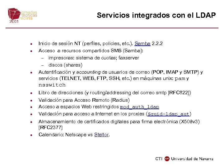 Servicios integrados con el LDAP · · · Inicio de sesión NT (perfiles, policies,