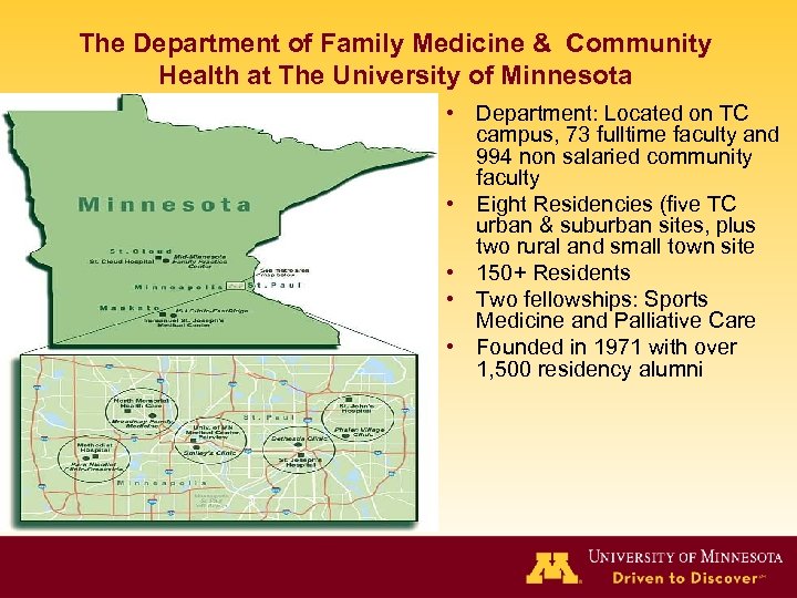 The Department of Family Medicine & Community Health at The University of Minnesota •