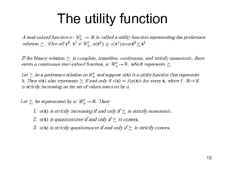 The utility function 13 