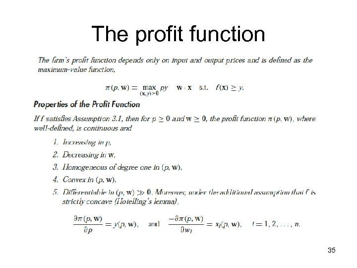 The profit function 35 