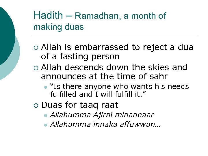 Hadith – Ramadhan, a month of making duas Allah is embarrassed to reject a