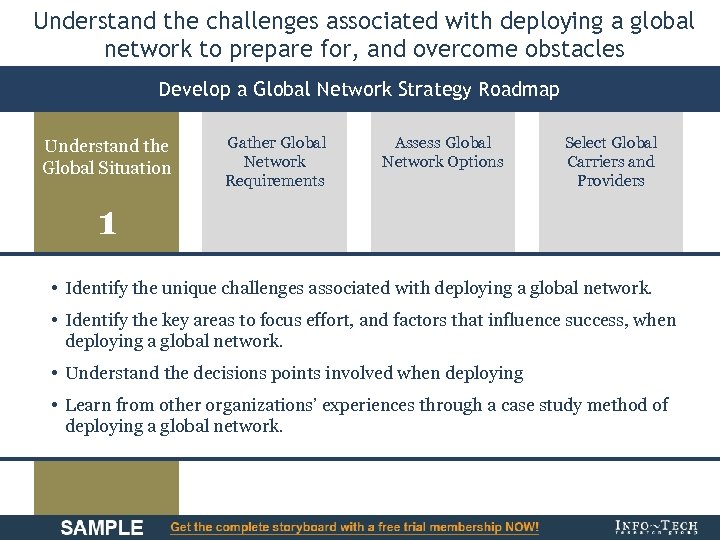 Understand the challenges associated with deploying a global network to prepare for, and overcome
