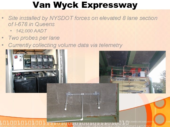 Van Wyck Expressway • Site installed by NYSDOT forces on elevated 8 lane section