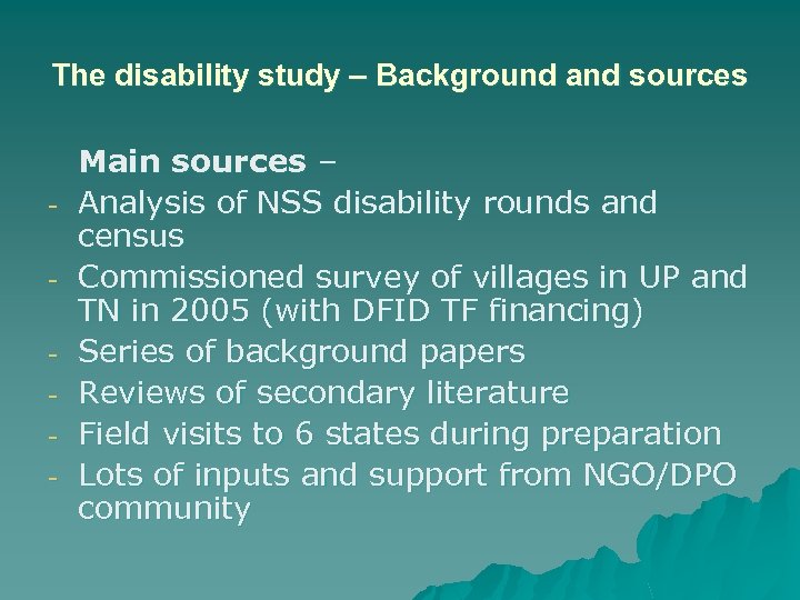 The disability study – Background and sources - Main sources – Analysis of NSS