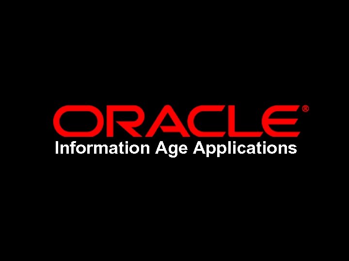 Information Age Applications 