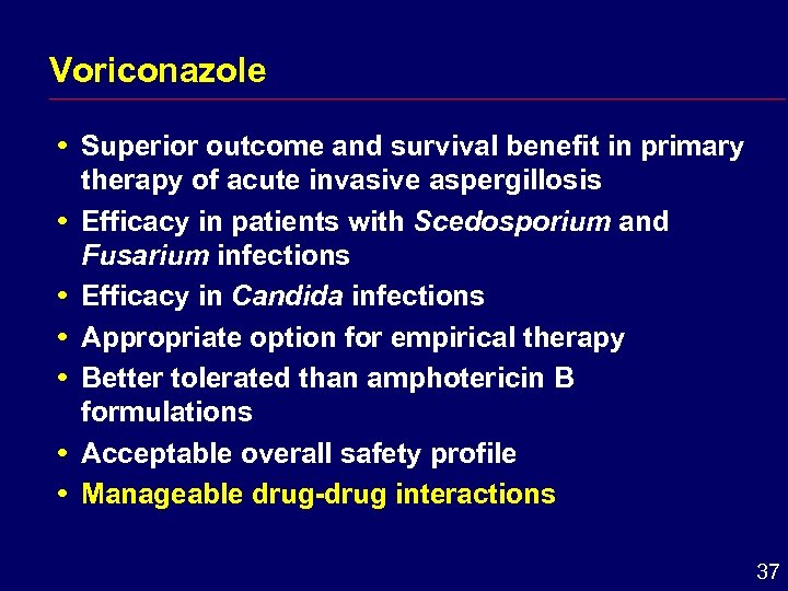 Voriconazole Superior outcome and survival benefit in primary therapy of acute invasive aspergillosis i