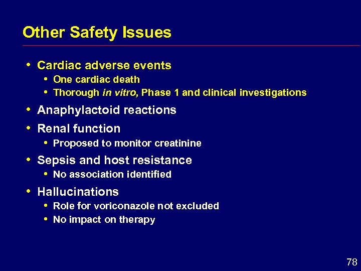 Other Safety Issues i Cardiac adverse events i i One cardiac death Thorough in