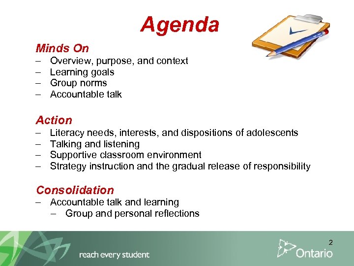 Agenda Minds On – – Overview, purpose, and context Learning goals Group norms Accountable