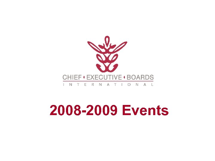 2008 -2009 Events 