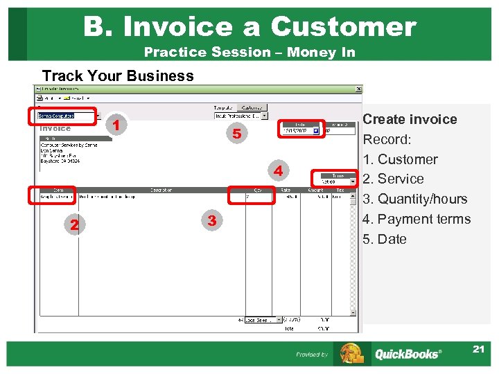 B. Invoice a Customer Practice Session – Money In Track Your Business 1 5