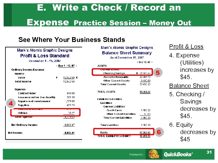 E. Write a Check / Record an Expense Practice Session – Money Out See