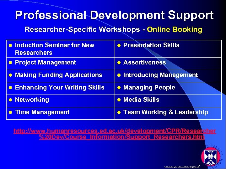 Professional Development Support Researcher-Specific Workshops - Online Booking l Induction Seminar for New Researchers