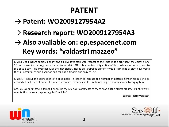 PATENT → Patent: WO 2009127954 A 2 → Research report: WO 2009127954 A 3