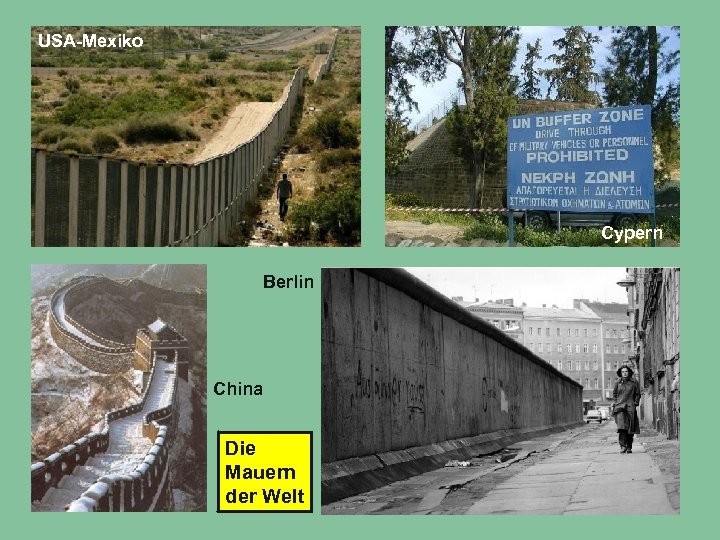 USA-Mexiko Cypern Berlin China Die Mauern der Welt 