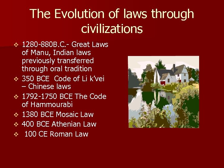 The Evolution of laws through civilizations v v v 1280 -880 B. C. -