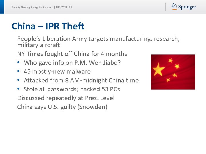 Security Planning: An Applied Approach | 3/15/2018 | 23 China – IPR Theft People’s