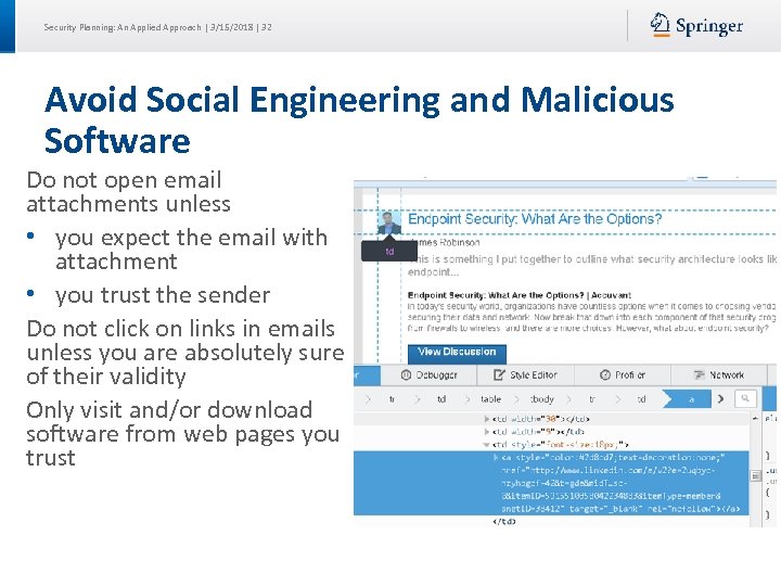 Security Planning: An Applied Approach | 3/15/2018 | 32 Avoid Social Engineering and Malicious