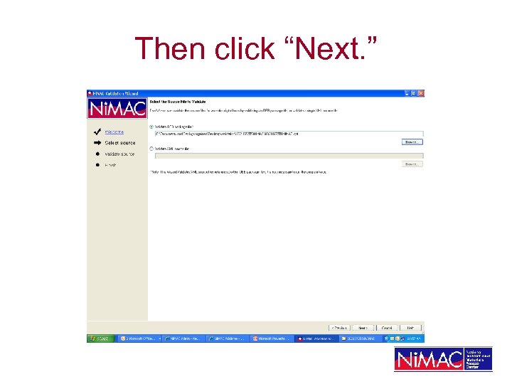 Then click “Next. ” 