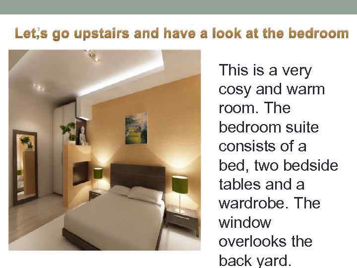 Let’s go upstairs and have a look at the bedroom This is a very