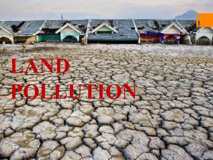 land-pollution-what-is-land-pollution