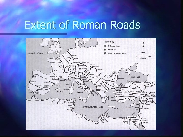 Extent of Roman Roads 