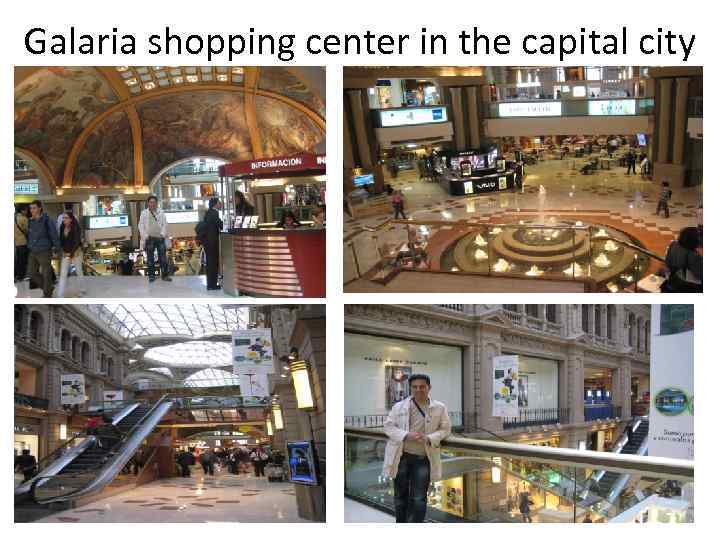 Galaria shopping center in the capital city 