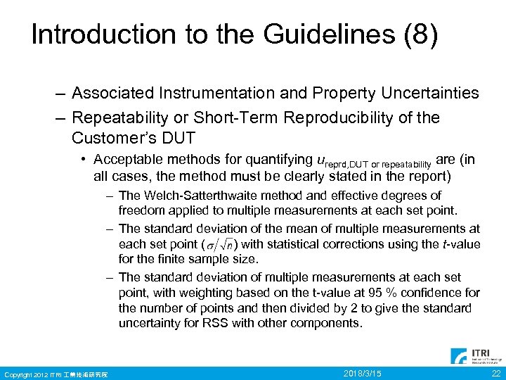 Introduction to the Guidelines (8) – Associated Instrumentation and Property Uncertainties – Repeatability or