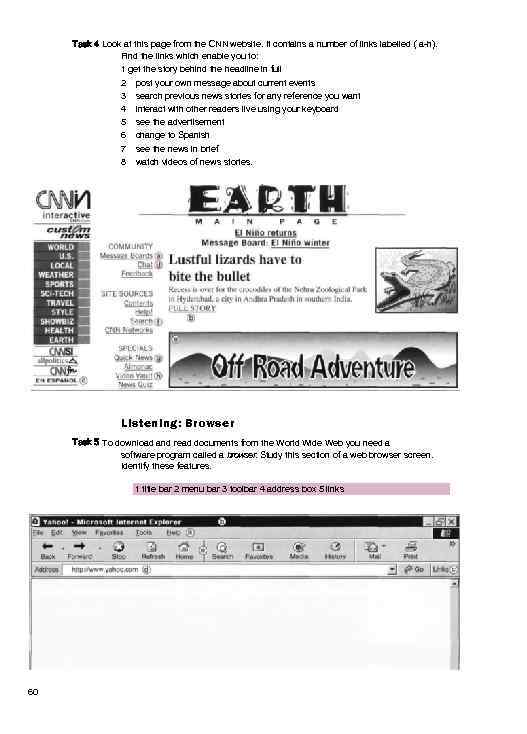 Task 4 Look at this page from the CNN website. It contains a number