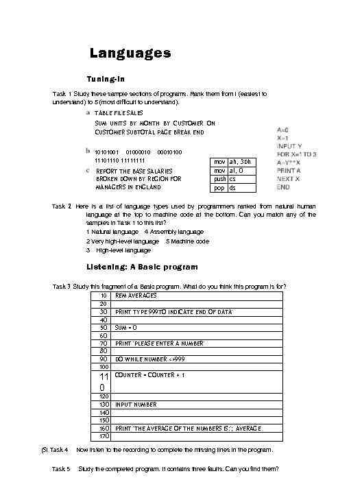 Languages Tuning-in Task 1 Study these sample sections of programs. Rank them from l