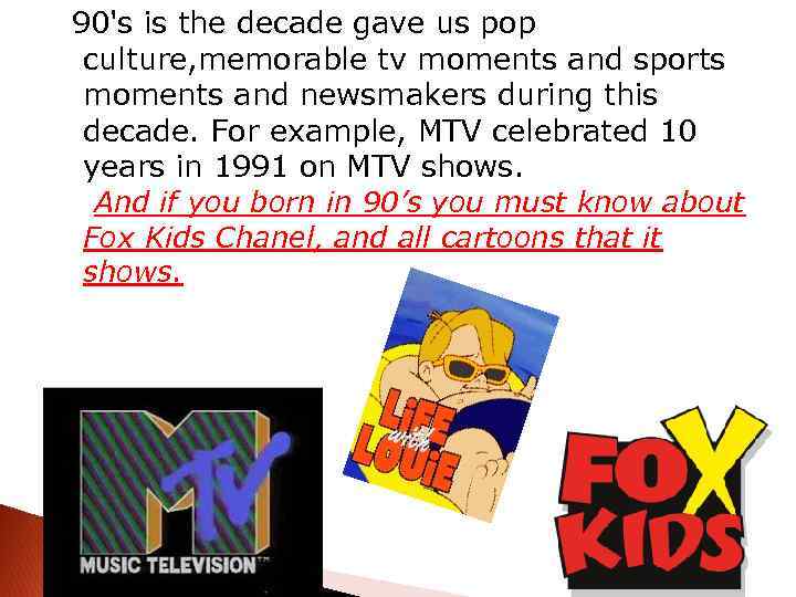 90's is the decade gave us pop culture, memorable tv moments and sports moments