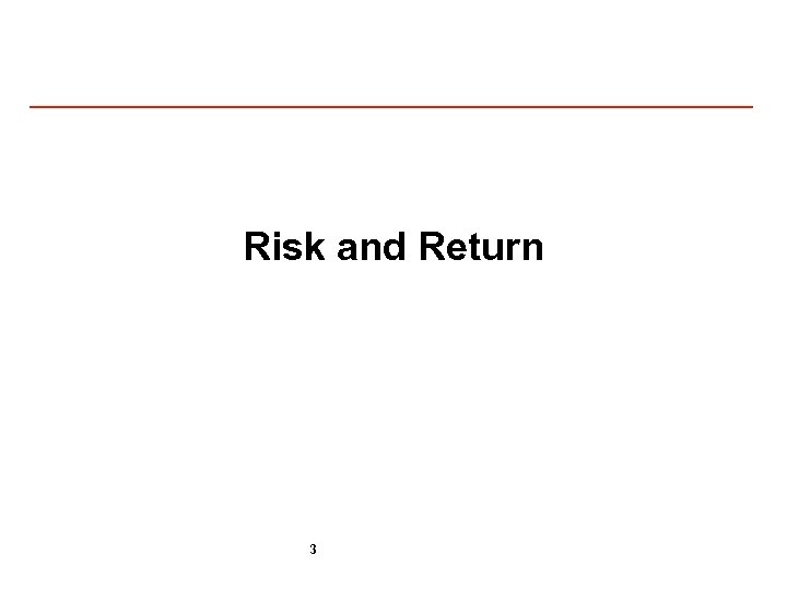 Risk and Return 3 