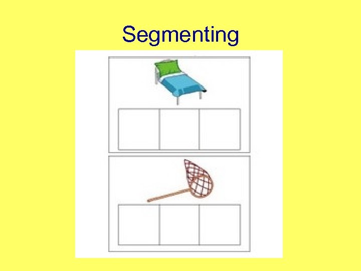 Segmenting 