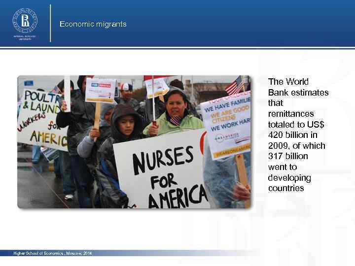 Economic migrants The World Bankphoto estimates that remittances totaled to US$ 420 billion in