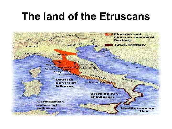 The land of the Etruscans 